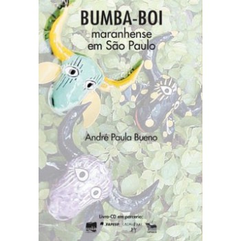 Bumba-boi Maranhense Em São Paulo