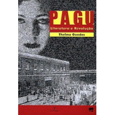 Pagu: Literatura E Revolução