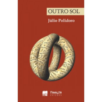 Outro Sol: Poesia Reunida