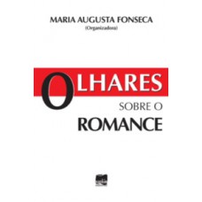 Olhares Sobre O Romance