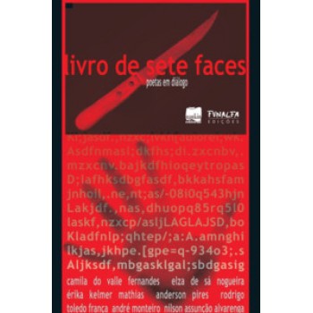 Livro De Sete Faces: Poetas Em Diálogo