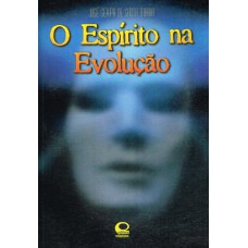 O Espírito Na Evolução