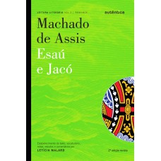 Esaú & Jacó - Machado De Assis