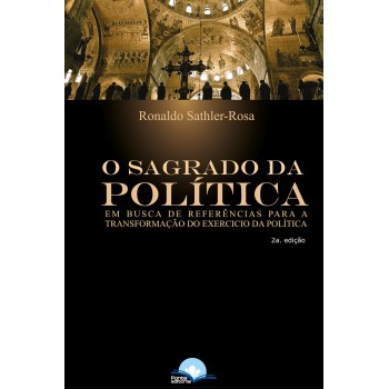 O Sagrado Da Política