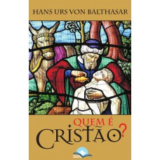 Quem é Cristão? Quem é Cristão?