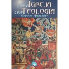 Uma Igreja Com Teologia