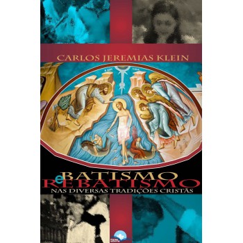 Batismo E Rebatismo