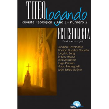 Revista Theologando - N02 - Eclesiologia
