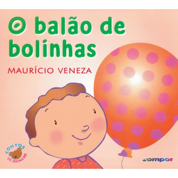 O Balão De Bolinhas O Balão De Bolinhas