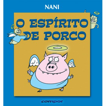 O Espírito De Porco