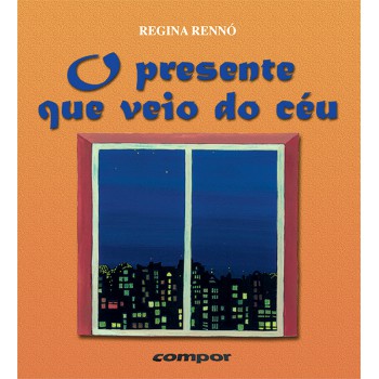 O Presente Que Veio Do Céu