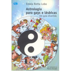 Astrologia Para Gays E Lésbicas: Um Guia Divertido