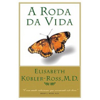 RODA DA VIDA ,A