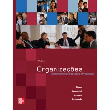 Organizações: Comportamentos, Estrutura E Processos