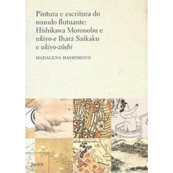 Pintura E Escrita Do Mundo Flutuante