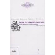 índia E Extremo Oriente: Via Da Libertação E Da Imortalidade