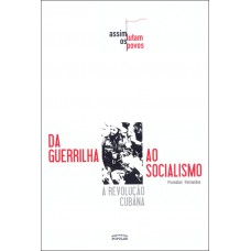 Da Guerrilha Ao Socialismo
