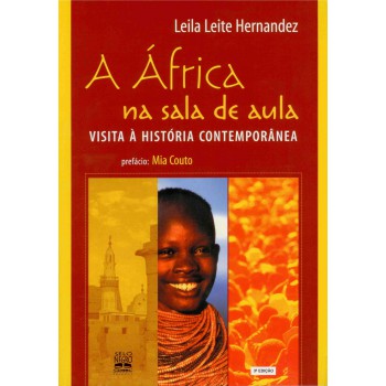 A áfrica Na Sala De Aula: Visita à História Contemporânea