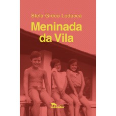 Meninada Da Vila