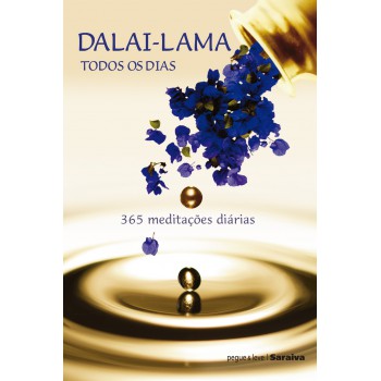 Dalai-lama Todos Os Dias; 365 Meditações Diárias