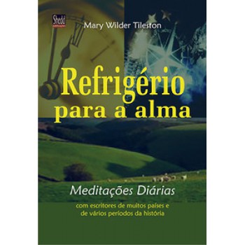 Refrigério Para A Alma