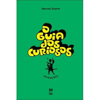 O Guia Dos Curiosos - Invenções