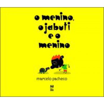 O Menino, O Jabuti E O Menino