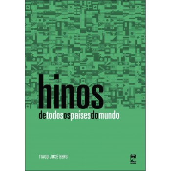 Hinos De Todos Os Países Do Mundo