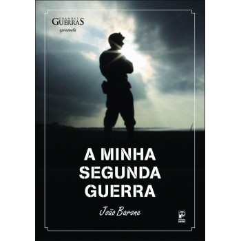 A Minha Segunda Guerra