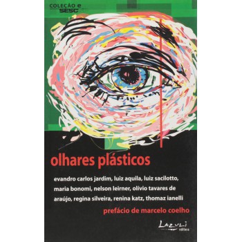 Olhares Plásticos