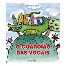 O Guardião Das Vogais