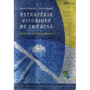 Estratégia Vitoriosa De Empresa