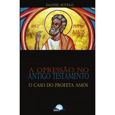 A Opressão No Antigo Testamento
