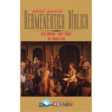 Para Uma Hermenêutica Bíblica