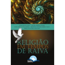 Religião Em Tempos De Raiva