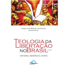 Teologia Da Libertação No Brasil
