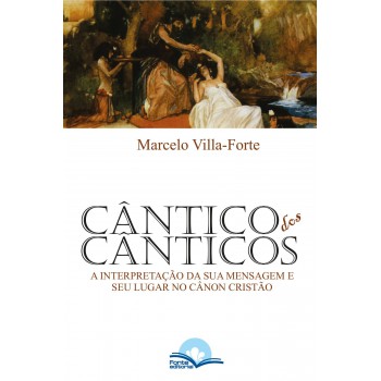 Cântico Dos Cânticos Ou Cantares