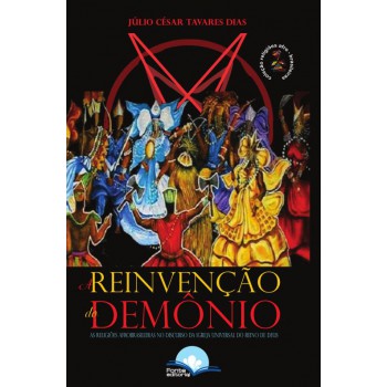 A Reinvenção Do Dem-nio