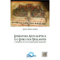 Literatura Apocalíptica E O Livro Dos Vigilantes