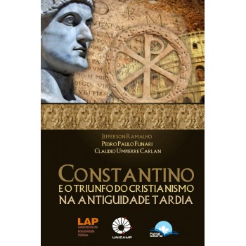 Constantino E O Triuno Do Cristianismo Na Antiguidade Tardia