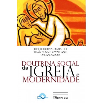 Doutrina Social Da Igreja E Modernidade
