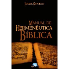 Manual De Hermenêutica Bíblica