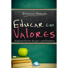 Educar Em Valores: Representações De Pais E Proes