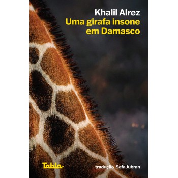Uma Girafa Insone Em Damasco