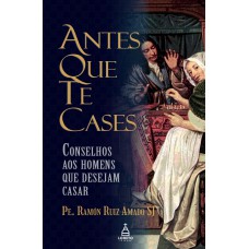 Antes Que Te Cases