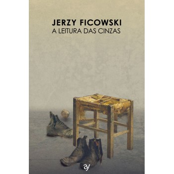 A Leitura Das Cinzas