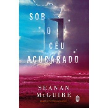 Sob O Céu Açucarado