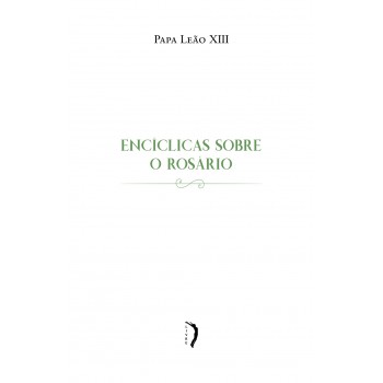 Enciclicas Sobre O Rosario