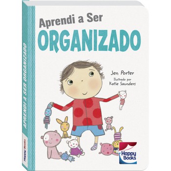 Aprendi A Ser...organizado