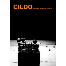 Cildo: Estudos, Espaços, Tempo